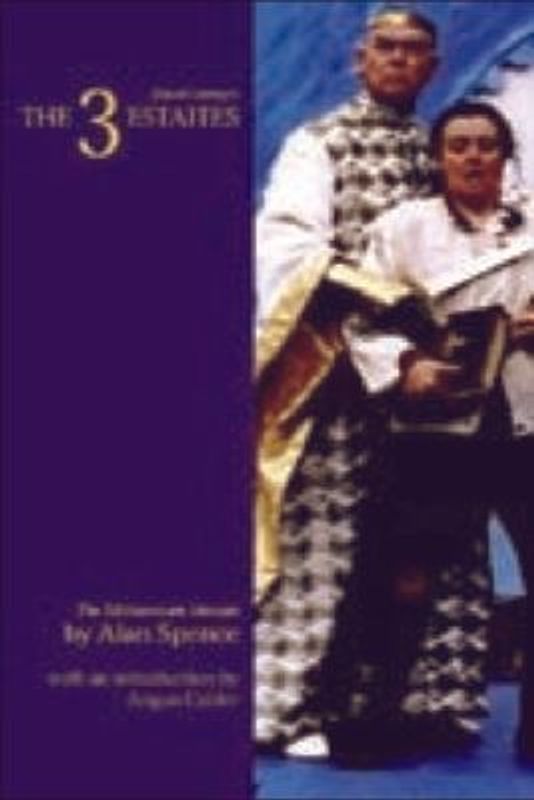 David Lindsay's the 3 Estaites