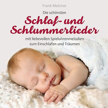 Schlaf - und Schlummerlieder