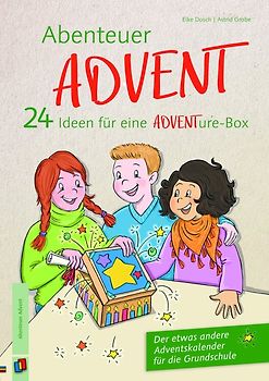 Abenteuer Advent – 24 Ideen für eine ADVENTure-Box