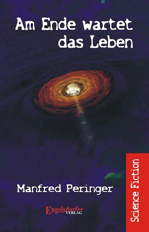 Am Ende wartet das Leben