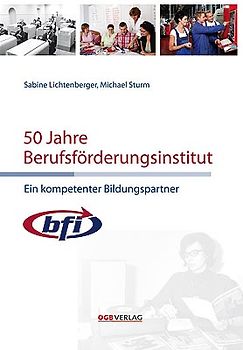50 Jahre Berufsförderungsinstitut
