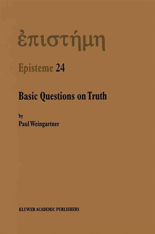 Basic Questions on Truth