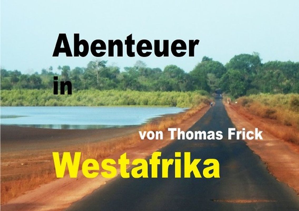 Bildband Abenteuer in Westafrika