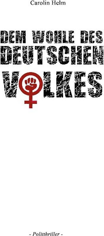 Dem Wohle des deutschen Volkes