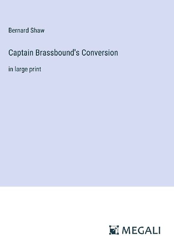 Captain Brassbound's Conversion