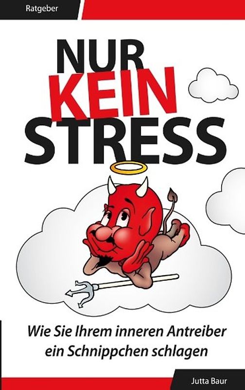 Nur kein Stress