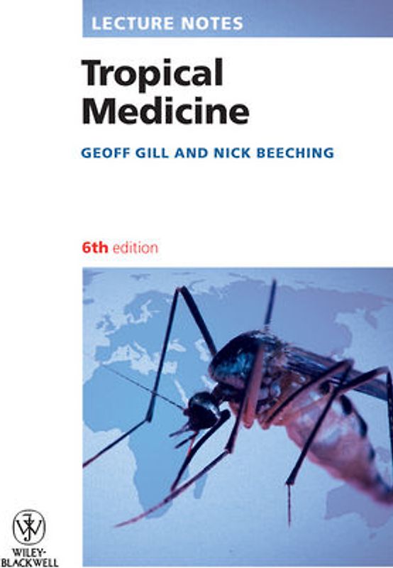 Lecture Notes: Tropical Medicine