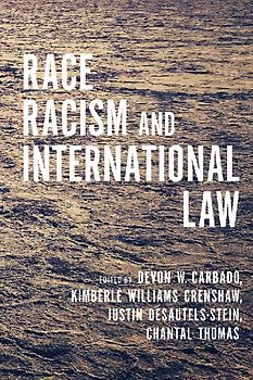 Race, Racism, and International Law