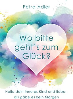 Wo bitte geht's zum Glück?