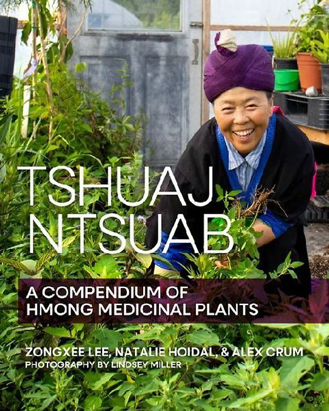 Tshuaj Ntsuab (Plant Medicine)
