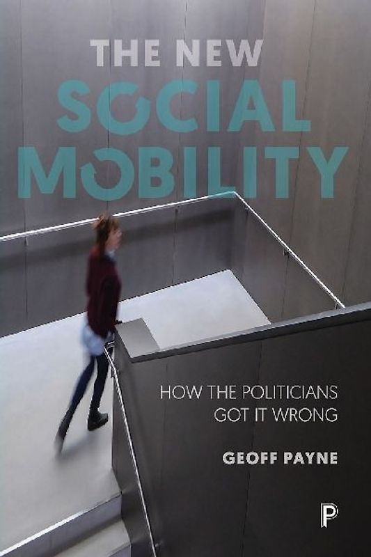 The new social mobility