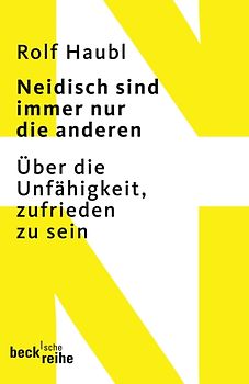 Neidisch sind immer nur die anderen