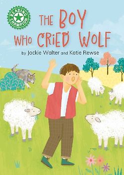 Reading Champion: The Boy who Cried Wolf