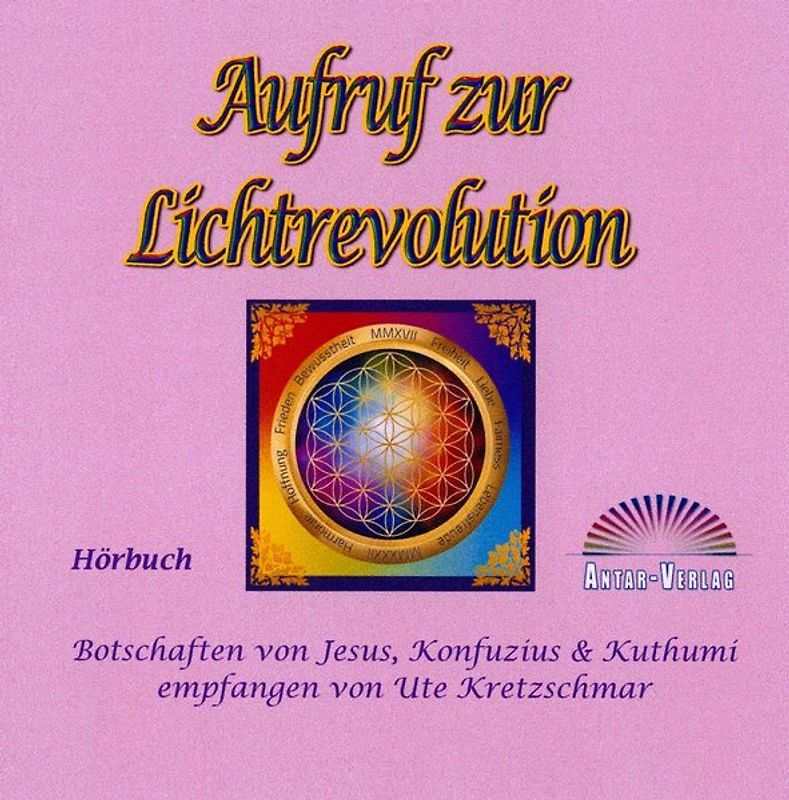 Aufruf zur Lichtrevolution (CD Hörbuch)