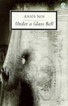 Under a Glass Bell (Twentieth Century Classics)