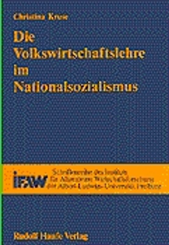 Die Volkswirtschaftslehre im Nationalsozialismus