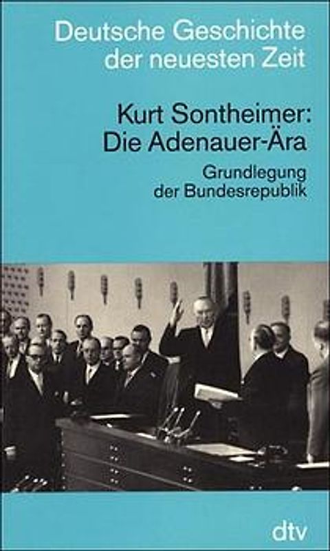 Die Adenauer-Ära