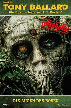Tony Ballard - Reloaded, Band 46: Die Augen des Bösen