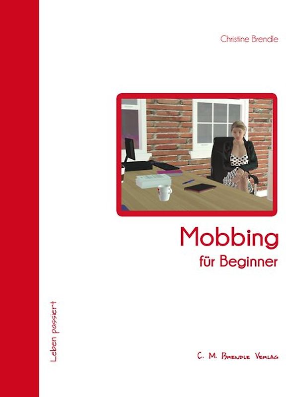 Mobbing für Beginner