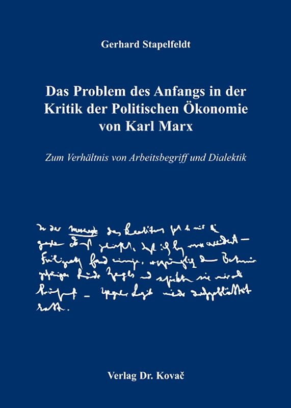 Das Problem des Anfangs in der Kritik der Politischen Ökonomie von Karl Marx