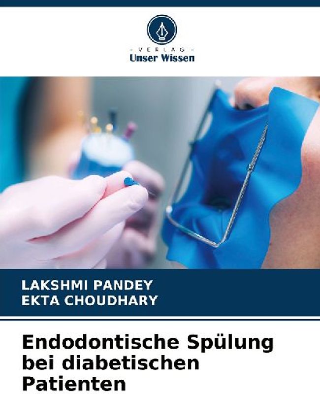 Endodontische Spülung bei diabetischen Patienten