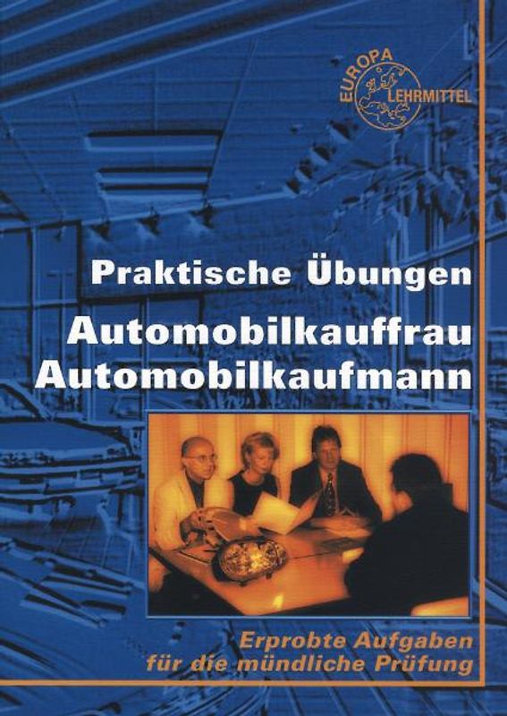 Praktische Übungen Automobilkauffrau/ Automobilkaufmann