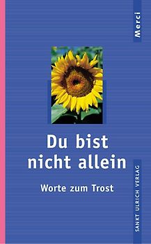 Du bist nicht allein