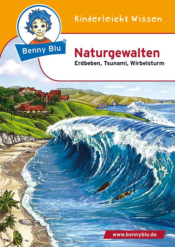 Benny Blu - Naturgewalten. Erdbeben, Tsunami, Wirbelsturm