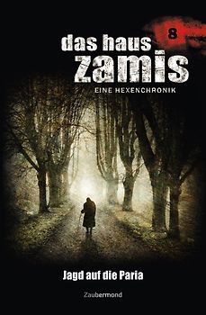 Das Haus Zamis 08 – Jagd auf die Paria