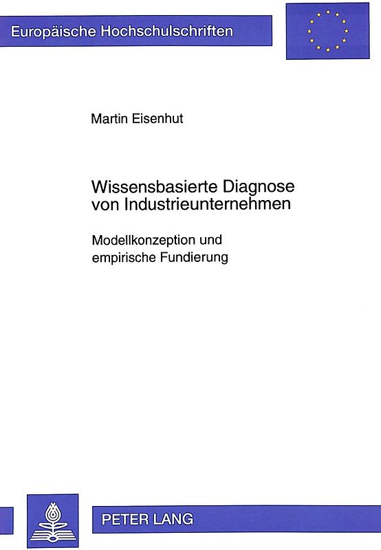 Wissensbasierte Diagnose von Industrieunternehmen