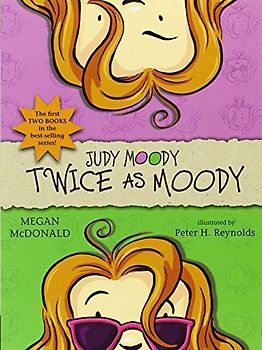 Judy Moody: Twice as Moody - Megan McDonald