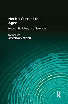 Health Care of the Aged