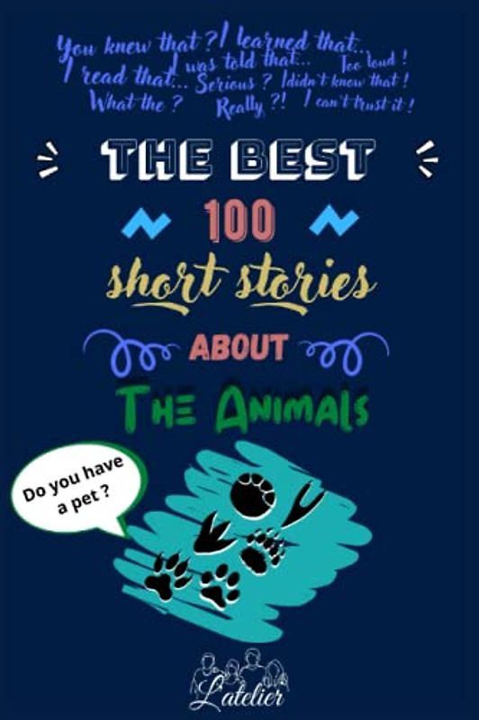 The best 100 short stories about - The Animals
