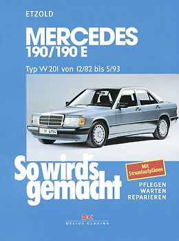 Mercedes 190/190E W 201 von 12/82 bis 5/93