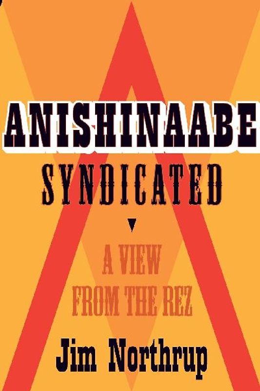 Anishinaabe Syndicated