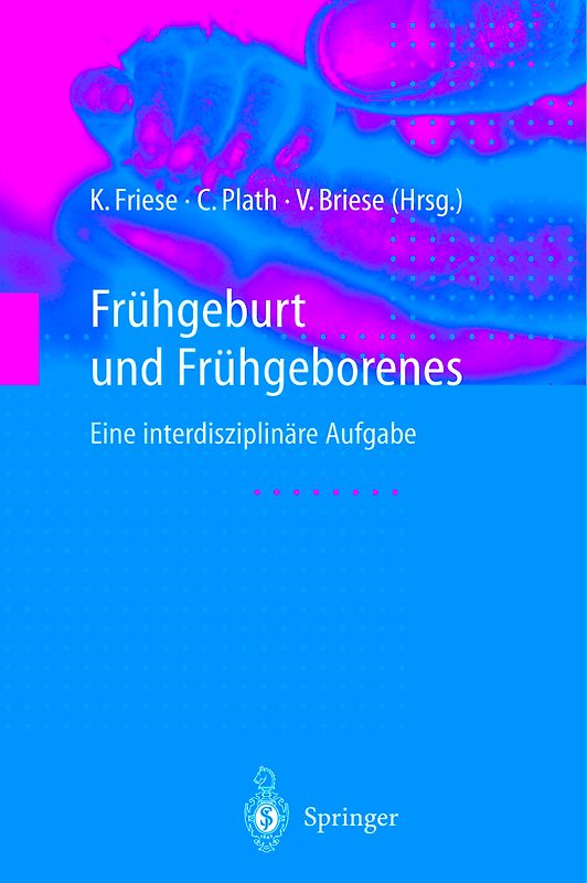 Frühgeburt und Frühgeborenes