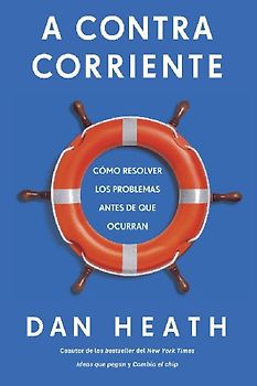 A Contracorriente (Upstream Spanish Edition)