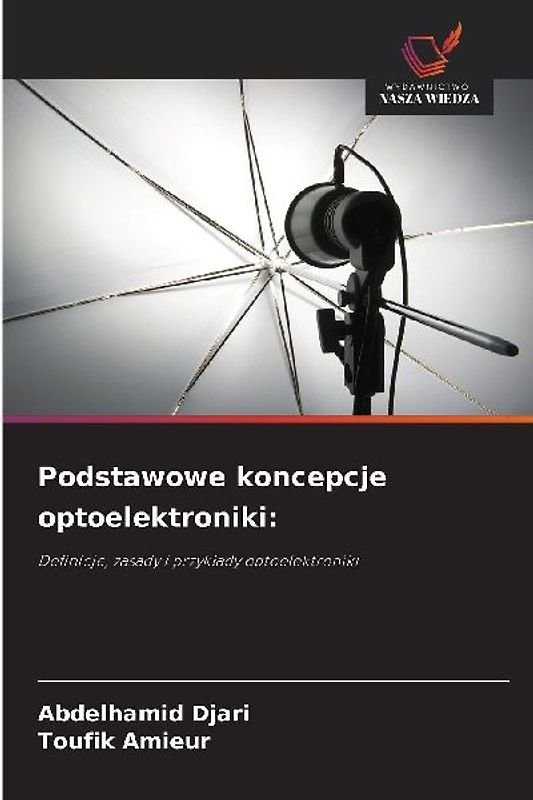 Podstawowe koncepcje optoelektroniki: