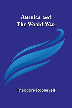 America and the World War