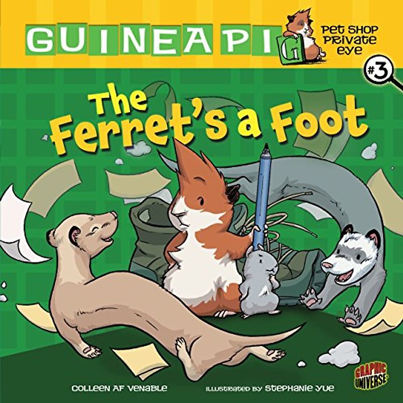 The Ferret's a Foot: Book 3 (Guinea Pig, Pet Shop Private Eye, 3, Band 3)