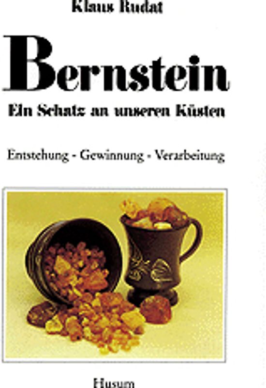 Bernstein - ein Schatz an unseren Küsten
