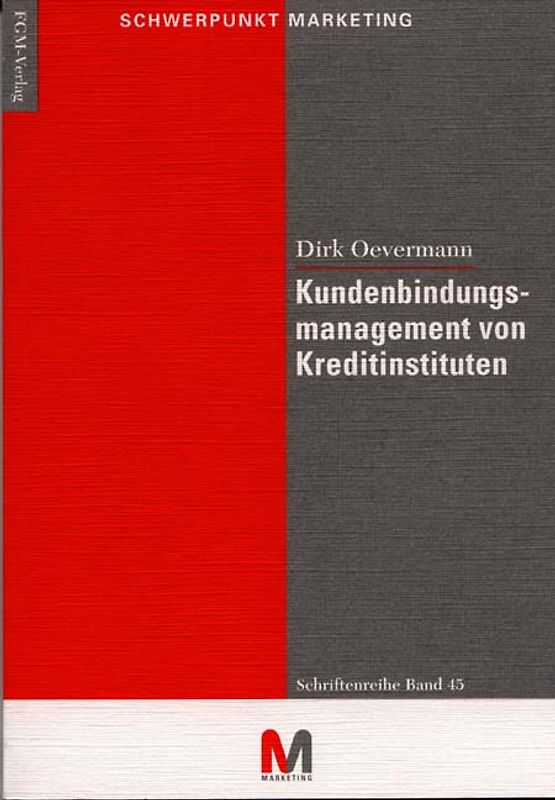 Kundenbindungsmanagement von Kreditinstituten