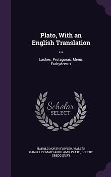 Plato, With an English Translation ...