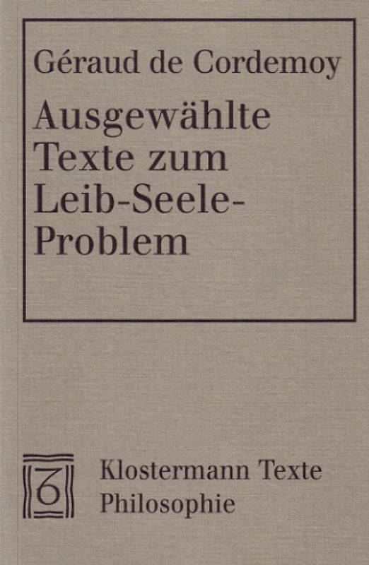 Ausgewählte Texte zum Leib-Seele-Problem