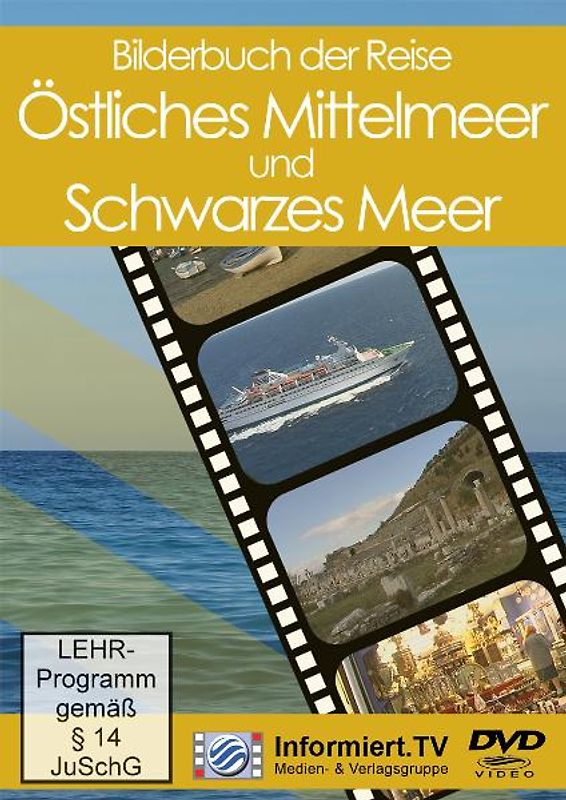 Informiert.TV - Bilderbuch der Reise: Östliches Mittelmeer und Schwarzes Meer - Christian Ebert DVD