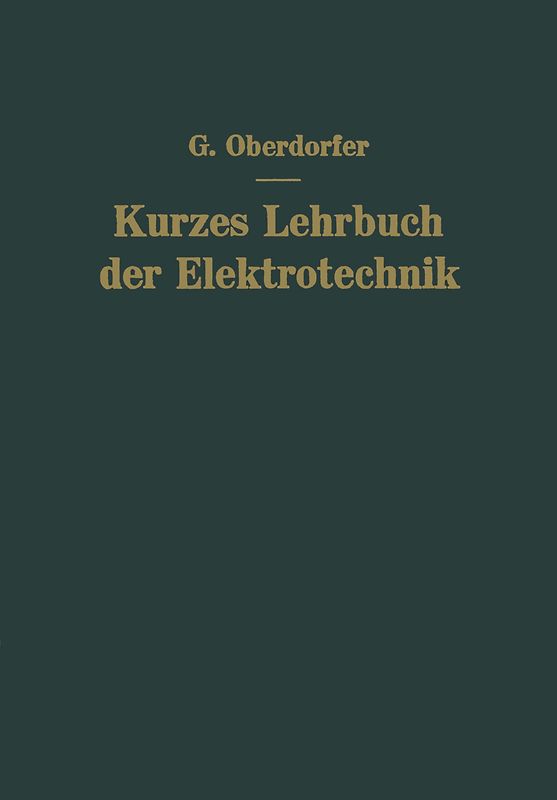 Kurzes Lehrbuch der Elektrotechnik