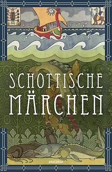 Schottische Märchen (Schottland)