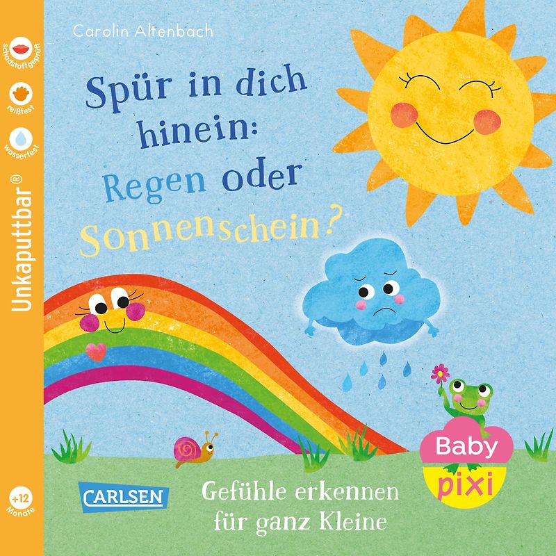 Baby Pixi (unkaputtbar) 176: Spür in dich hinein: Regen oder Sonnenschein?