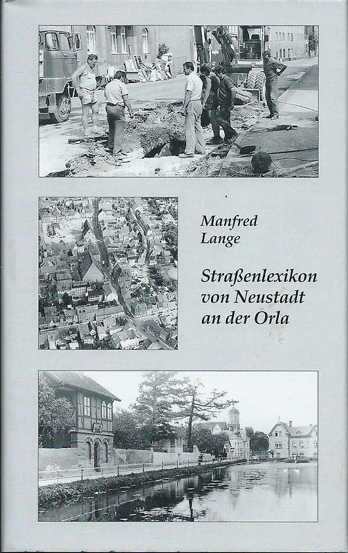 Straßenlexikon von Neustadt an der Orla