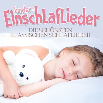 Kinder-Einschlaflieder-Die schönsten klassischen